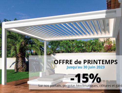 OFFRE DE PRINTEMPS portails, pergolas…